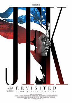 JFK Revisited: Through the Looking Glass