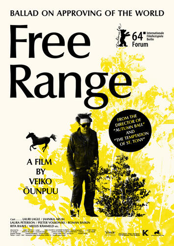 Free Range - Ballad on Approving of the World