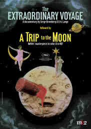 A Trip to the Moon - The Extraordinary Journey
